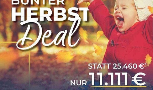 Bunter Herbst Deal! - Mehr Leistung für weniger Geld!