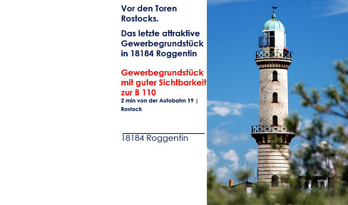 Vor den Toren Rostocks | Gewerbegrundstück mit guter Sichtbarkeit zur B 110 | 2 Min. zur A19