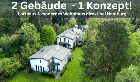 Zwei Gebäude - ein Konzept! Lichtdurchflutetes Lofthaus & modernes Wohnhaus in direkter Nähe Hamburg