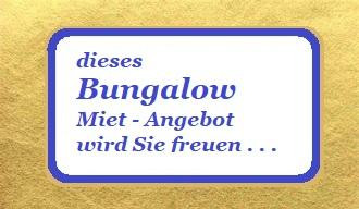 SUCHE Nachmieter für einen Reihen-Eck-Bungalow