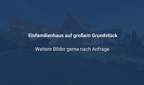 Ein- oder Zweifamilienhaus auf wunderschönem großen Grundstück