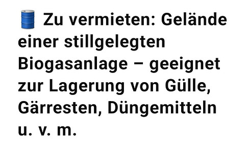 Gelände einer stillgelegten Biogasanlage – geeignet zur Lagerung
