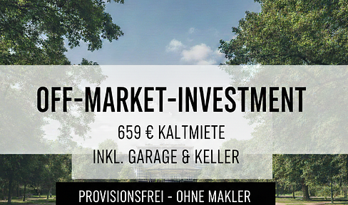 OFF-MARKET: Cashflow-Perle (659€ KM) mit Garage + Stellplatz in Bestlage!