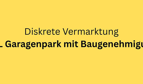 XXL Garagenpark Grundstück mit Baugenehmigung zu Verkaufen