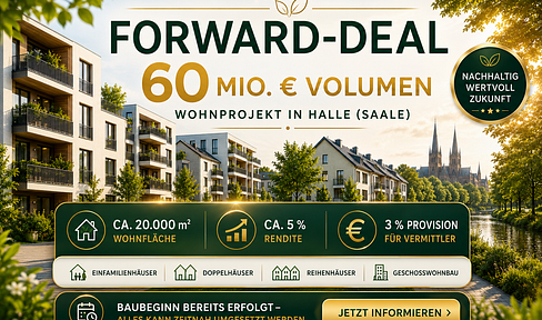 Brokers, take note: A forward deal with a volume of €60 million is available in Halle (Saale).