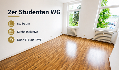 Studenten aufgepasst! 2er-WG mit zwei Schlafzimmern in Aachen Nähe RWTH Uni