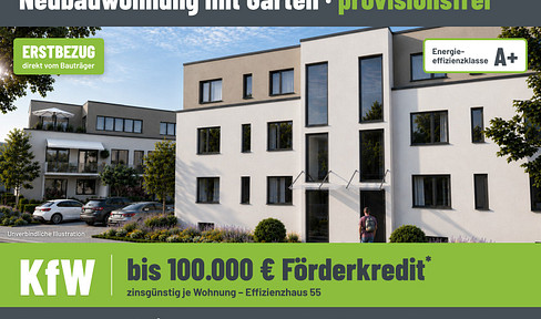 New apartment with garden, KfW subsidized loan available up to €100,000, no commission fees.