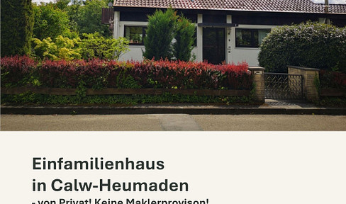 Einfamilienhaus in Calw-Heumaden Ein gepflegtes Zuhause mit großem Garten in ruhiger Lage