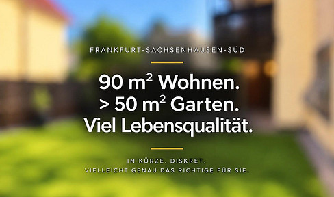 Discreet announcement: Sachsenhausen-Süd: 93 m² on the ground floor. Over 50 m² of garden. Private parking space in the underground garage.